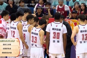 王睿泽生涯新高36分 杨瀚森17+6+3帽 青岛击退浙江先下一城